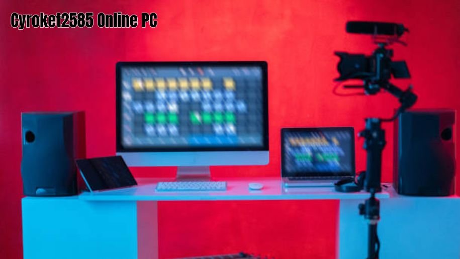 Cyroket2585 Online PC