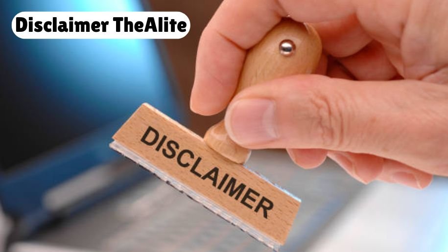 Disclaimer TheAlite