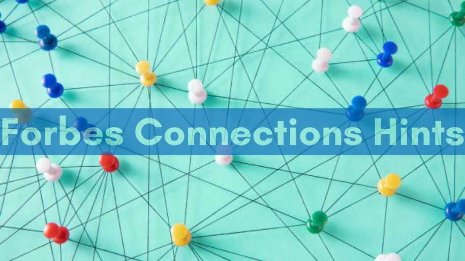Forbes Connections Hints