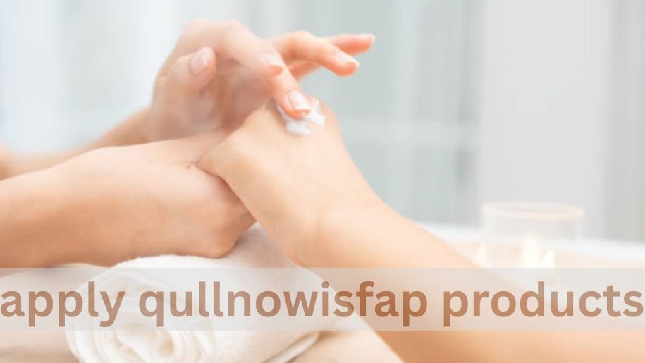 apply qullnowisfap products