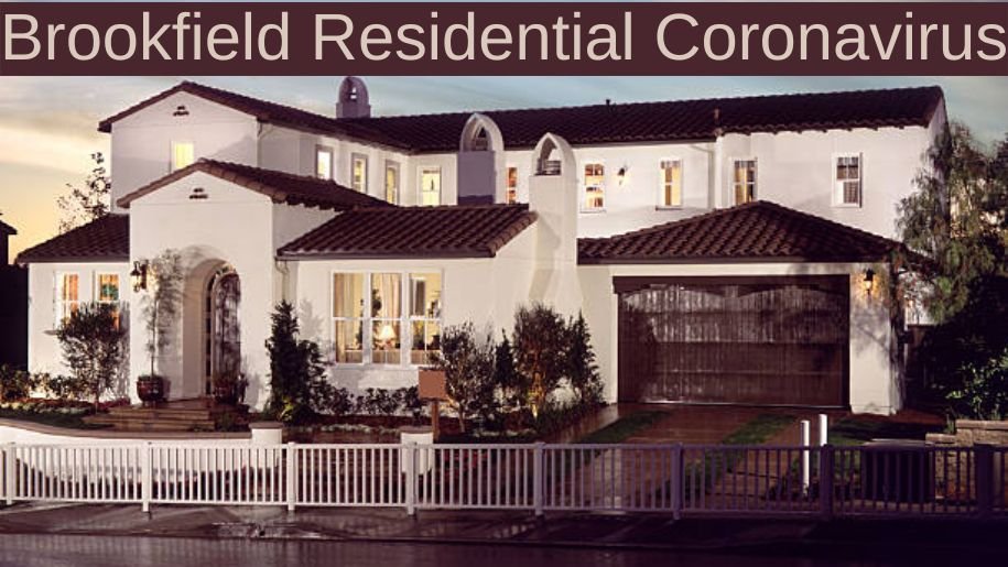 Brookfield Residential Coronavirus