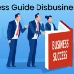 Business Guide Disbusinessfied