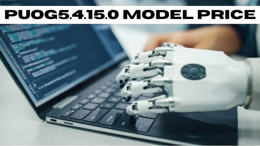 puog5.4.15.0 model price