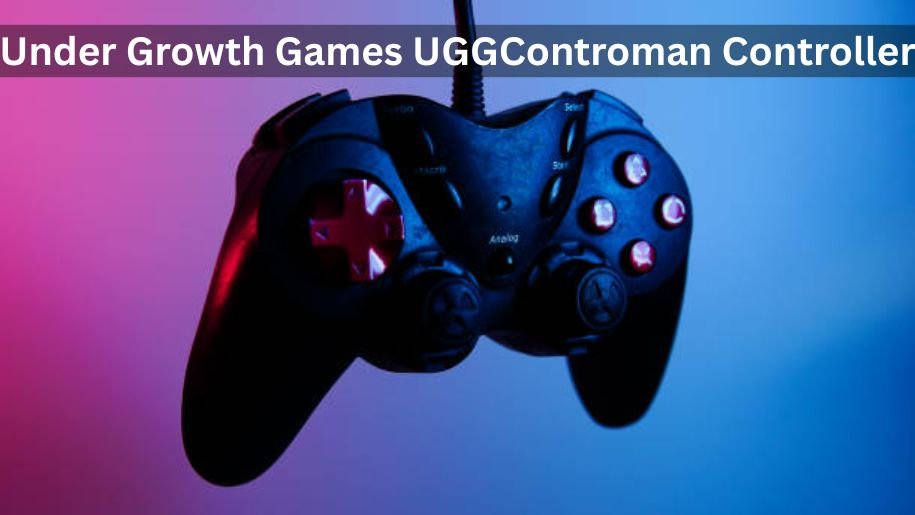 under growth games uggcontroman controller