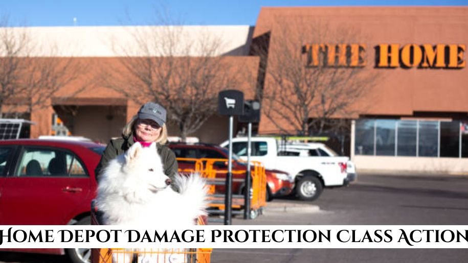 Home Depot Damage Protection Class Action