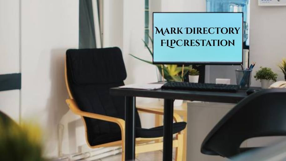 Mark Directory FLPCrestation