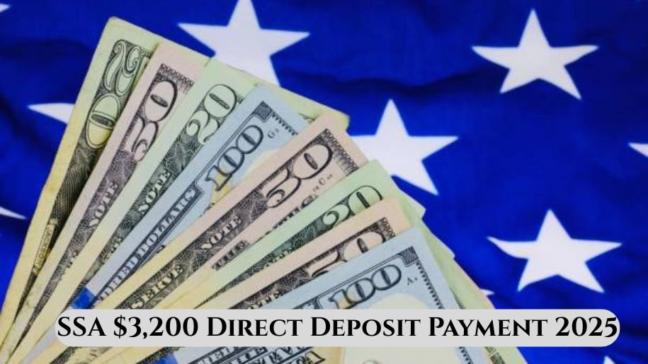 SSA $3,200 Direct Deposit Payment 2025