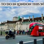 Things to Do in London This Weekend